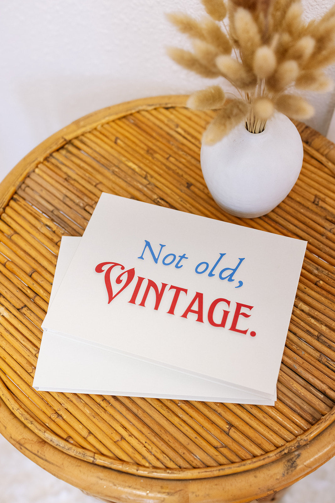Not old, Vintage.